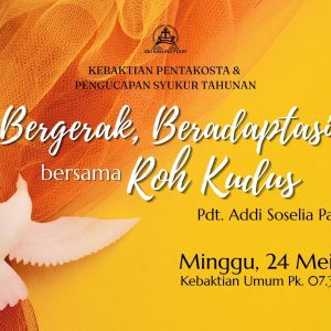 Kebaktian Pentakosta & Syukur Tahunan GKI Kavling Polri 24 Mei 2026 2