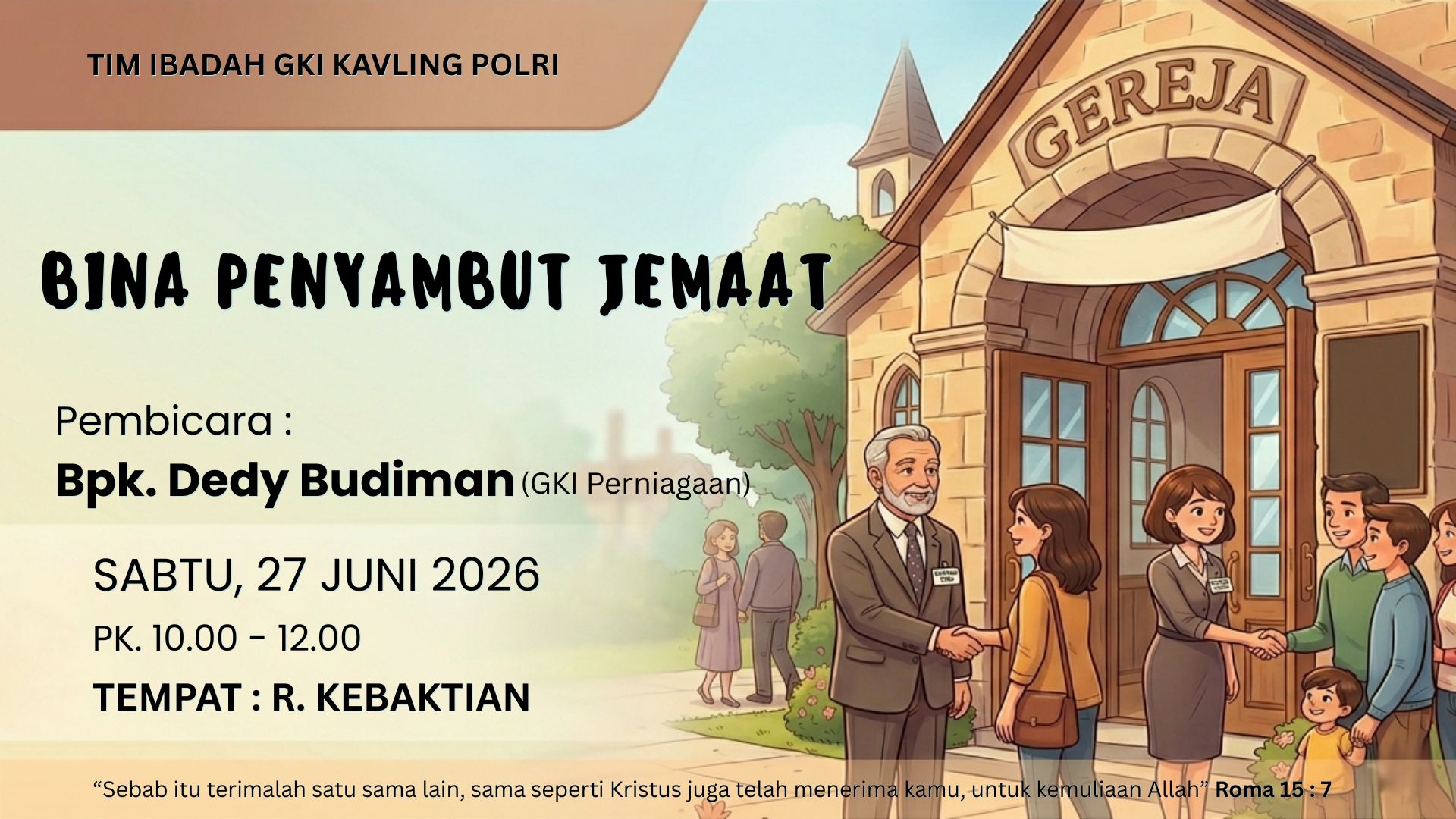 Bina Penyambut Jemaat 27 Juni 2026